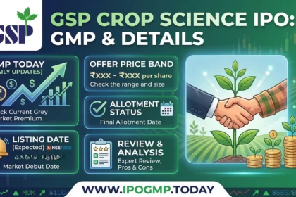 GSP Crop Science IPO GMP Today